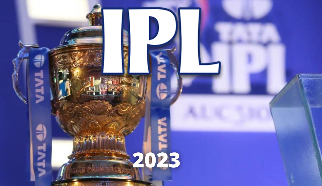 Indian Premier League 2023 news and updates