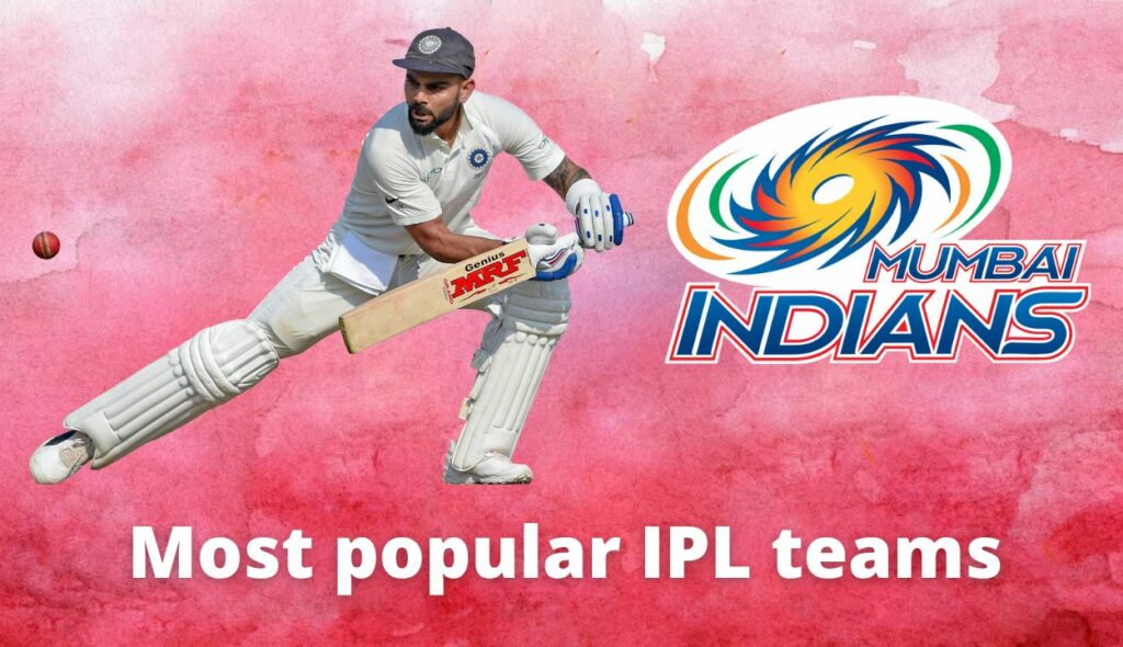 Mumbai Indians popular IPL team overview